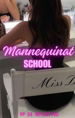 Mannequinat School