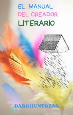 Manual de Creación Literaria Volumen 1