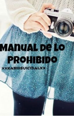 MANUAL DE LO PROHIBIDO *Terminada*