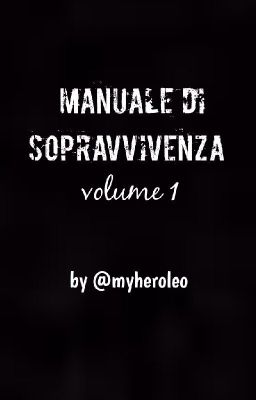 Manuale di sopravvivenza-noia||vol.1||