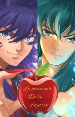 Manzana De Lujuria. [MiloxCamus]