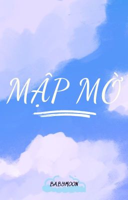 Mập mờ _ [LCK]