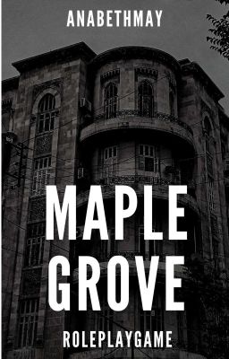 Maple Grove [Psychiatrie Rpg]