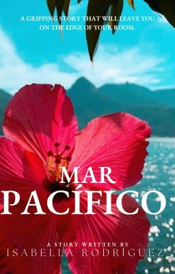 Mar Pacífico [Libro I: Cuba] BORRADOR