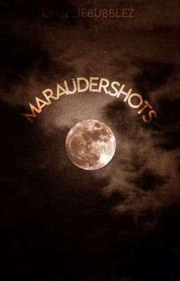 maraudershots