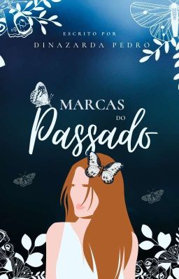 Marcas do Passado [✓]