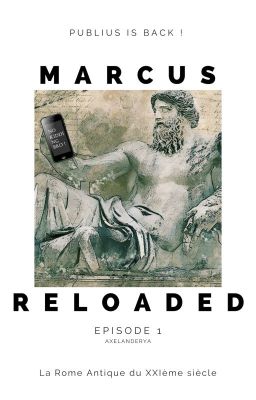 Marcus Reloaded [Episode 1 & 2]