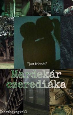 Mardekár cserediáka