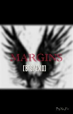 Margins [BTS-EXO]