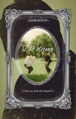 -MARHOON-// _Dở dang_