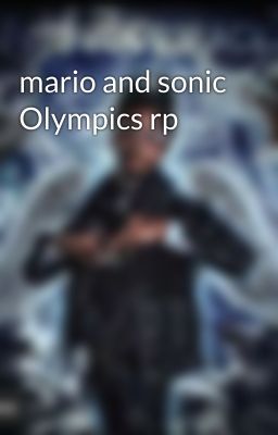 mario and sonic Olympics rp