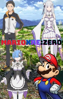 Mario x Re:Zero