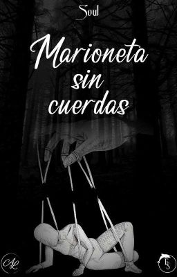 Marioneta sin cuerdas