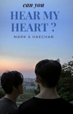 {Markhyuck} Can you hear my heart ?