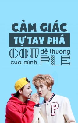 MARKHYUCK | EDIT | Cảm giác tự tay phá Couple dễ thương của mình