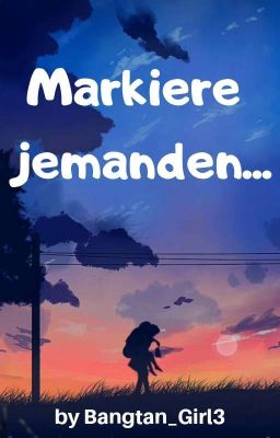 Markiere jemanden...