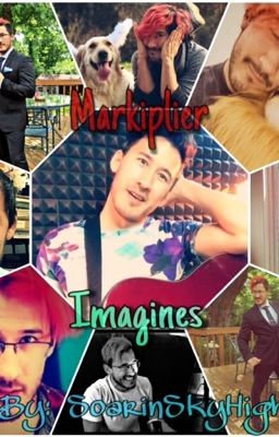 | Markiplier Imagines | 