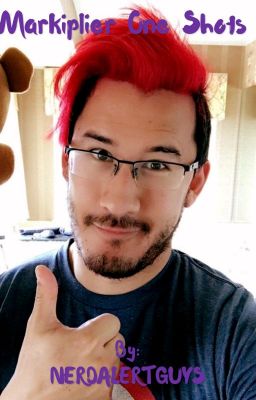 Markiplier One Shots