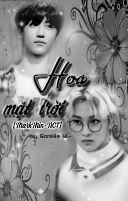 [MarkMin][NCT] Hoa mặt trời