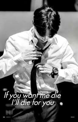 [MarkSon] [SE] If you want me die, I'll die for you