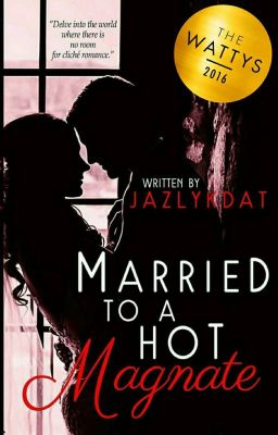 Married to a Hot Magnate (Self-Published)