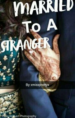 Married To A Stranger