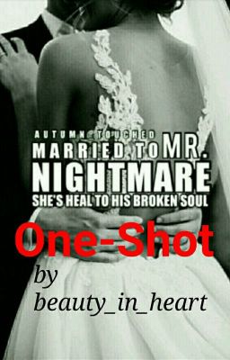 Married to Mr. Nightmare (One-Shot Contest)