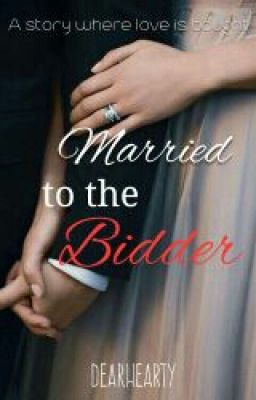 Married to the Bidder