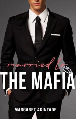 Married To The Mafia: Book II