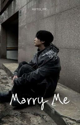 Marry Me.      •||MYG||•