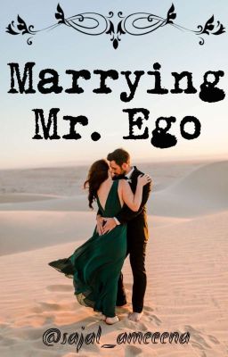 Marrying Mr.Ego