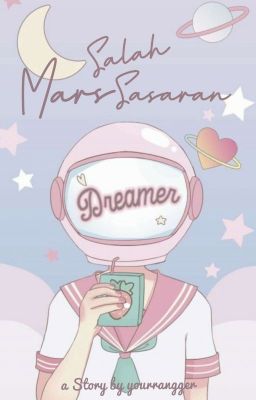 Mars Salah Sasaran (Short Story✔)