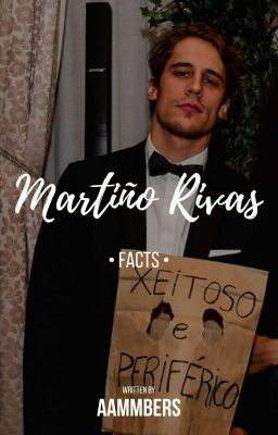 Martiño Rivas Facts