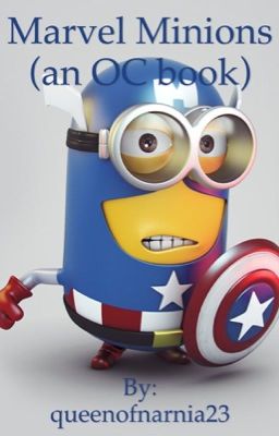 Marvel Minions (an OC book)