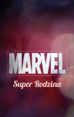 Marvel: Super Rodzina