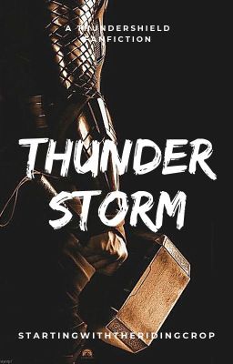 [Marvel] THUNDERSTORM (Vi)