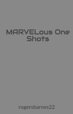 MARVELous One Shots