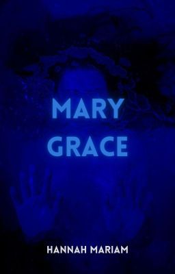 Mary Grace