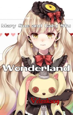 Mary Sue And Gary Stu Wonderland