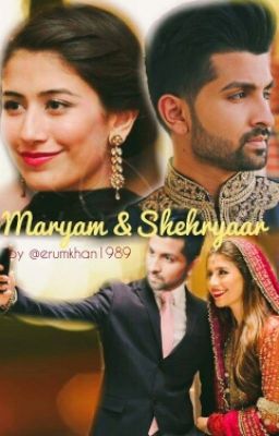 Maryam and Shehryaar