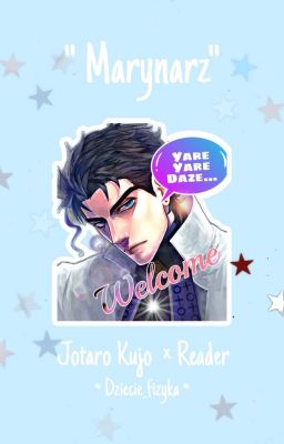 Marynarz || Jotaro Kujo × Reader / Jojo's