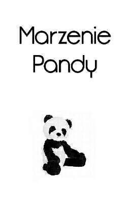 Marzenie Pandy 