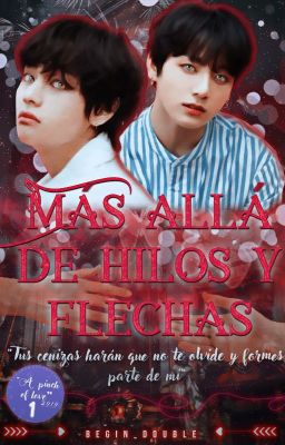 Más allá de hilos y flechas ♡∘◦Taekook◦∘♡ OS