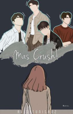 Mas Crush! (On Going)