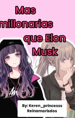 Más millonarias que Elon Musk