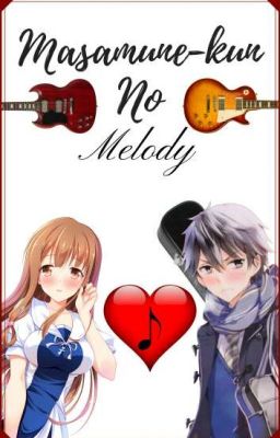 Masamune-kun No Melody (Cancelada)