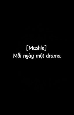 [Mashle] Mỗi ngày một drama