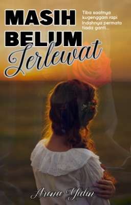 MASIH BELUM TERLEWAT (Ebook Kompilasi Cerpen)