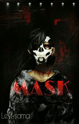 Mask [LÍNÝ AUTOR]