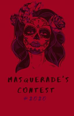 Masquerade's CONTEST #2020